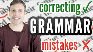 CORRECTING GRAMMAR MISTAKES Lesson Notes Included