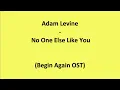 Adam Levine - No One Else Like You [LYRICS]