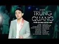 Download Lagu Tuyển Tập Những Bản Liveband Hay Nhất TRUNG QUANG 2024