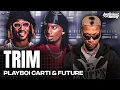 Download Lagu The Making Of Playboi Carti \u0026 Future's 'TRIM' w/ TM88 | Behind The Beat