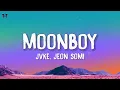 JVKE - moonboy (Lyrics) with JEON SOMI