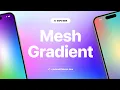 Expo Mesh Gradient New Mesh Gradient in React Native