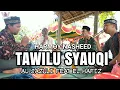 Download Lagu TAWILU SYAUQI || AL JAZULI FEAT EL HAFIZ || HARMONI NASYID