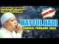 Download Lagu HAYYUL HADI VERSI TERBARU MAJELIS AZZAHIR | SPESIAL 2022😍