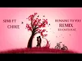RUNNING TO YOU REMIX SIMI & CHIKE FT DJ IGNITIUS KE 