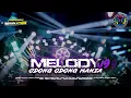 Lagu DJ PARTY MELODY V9 X ODONG DONG MANIA || VIRAL PESONA GONDANG LEGI 🔥🔥🔥