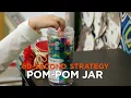 60-Second Strategy Pom-Pom Jar