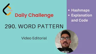 LeetCode Daily Challenge 290 WORD PATTERN Proper Explanation Code
