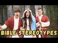 Bible Character Stereotypes