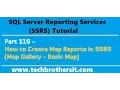 SSRS Tutorial Part 119 - How to Create Map Reports in SSRS Map Gallery