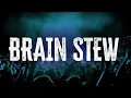 Download Lagu Green Day - Brain Stew (Lyrics)
