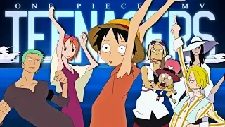 One Piece AMV - TEENAGERS Strawhats