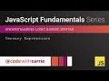Ternary Expressions JavaScript Fundamentals Series