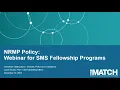 NRMP Policy Webinar for SMS Fellowship Programs