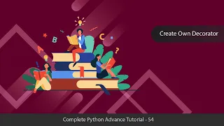 Create own Function Decorator - Python Advanced Tutorial Series