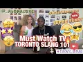 IG Model Alona Love Learns Toronto SLANG 101 MUST WATCH SUPER FUNNY