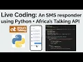 Building a SMS app with Africa s Talking and Python
