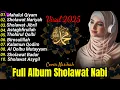 Lagu Kumpulan Sholawat Nabi Merdu Tahun 2025 Pilihan Terbaik Cover Nasihah ‼️ FULL LIRIK DAN ARTINYA