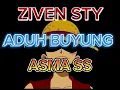 Download Lagu ZIVEN STYLE-ASMA SS-JOGET DANGDUT ADUH BUYUNG RIMEX