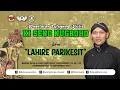Download Lagu #LiveStreaming KI SENO NUGROHO - LAHIRE PARIKESIT