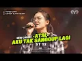 Lagu (ATSL) AKU TAK SANGGUP LAGI -ST 12 | VIDEO LIRIK | COVER EVA MUSIK