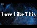 Love Like This (Lyrics) - Faith Evans