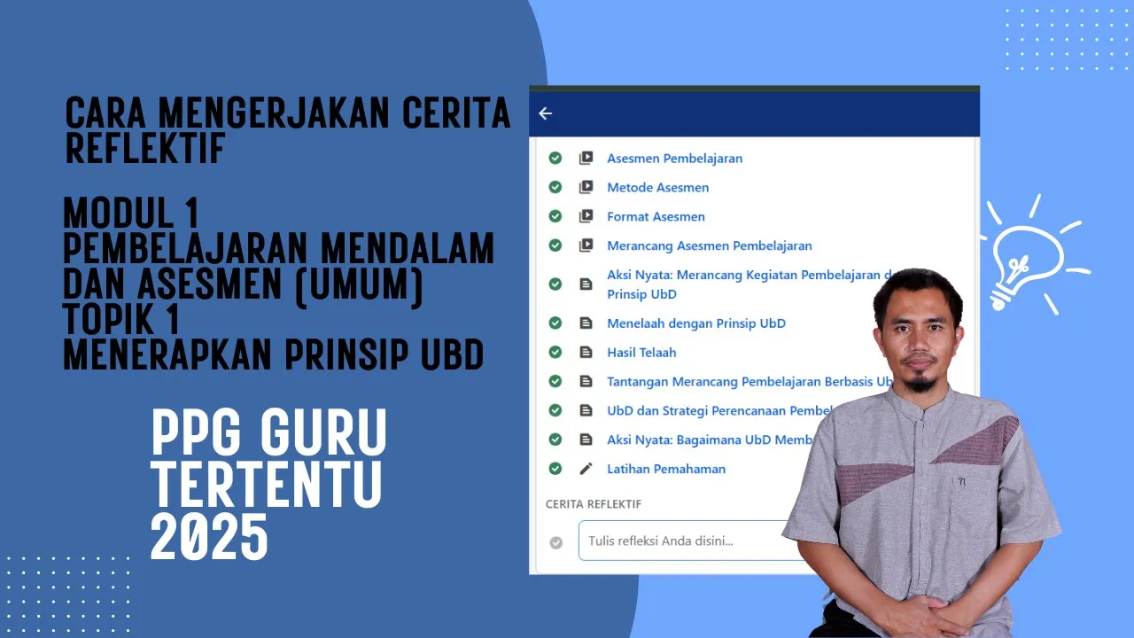 Cara Mengisi Cerita Reflektif Pada Modul 1 Topik 1 UbD Cara Mengisi Cerita Reflektif Pada Modul 1 Topik 1 UbD
