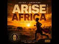 Arise Africa (Amapiano)