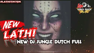 Download LATHI NEW DJ JUNGLE DUTCH FULL_BASS 2020 #sarafajira MP3