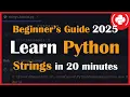 Python Strings - Tutorial for Beginners