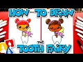How To Draw The Tooth Fairy