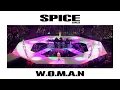 W.O.M.A.N (Live at Christmas In Spiceworld, Earl's Court, London, UK / 1999)