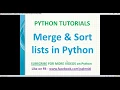 python tutorials Merge and sort lists in Python python merge sort lists dynamic list in python