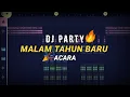 Download Lagu DJ PARTY MALAM TAHUN BARU FULL BASS TIKTOK VIRAL PRENGKY GANTAY