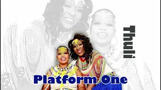 thuli platform one