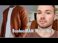 BOOHOO Man Honest Clothing Review