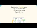Exploring Stacks and Queues in Data Structures and Algorithms 4