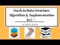 Stack in Data structure - Push and Pop in c algorithm and Program hindi urdu lecture-7