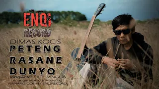 dimas kocis peteng rasane dunyo