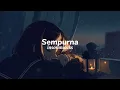 Download Lagu sempurna - insomniacks ( slowed + reverb + smooth ) TikTok version