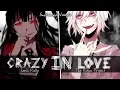 Download Lagu ◤Nightcore◢ ↬ Crazy in Love [Switching Vocals]