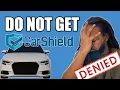 DO NOT GET CARSHIELD