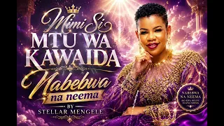 mimi si mtu wa kawaida nabebwa na neema by stella mengele 