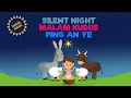 Download Lagu Silent Night - Malam Kudus - Ping An Ye (Versi Anak Sekolah Minggu)