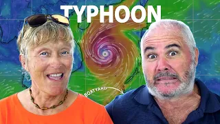 4 Typhoons in a row straight at us – Sailing, sailboats & maintenance Ep 246