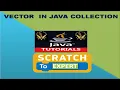 29 VECTOR IN JAVA COLLECTION