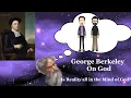 Are we just ideas in the mind of God George Berkeley on God