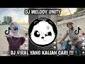 Download Lagu DJ MELODY UNITY JEDAG JEDUG VIRAL TIKTOK TERBARU 2025 YANG KALIAN CARI !!
