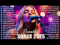 Beautiful Love Songs 2025 | Romantic Ballads Collection 💗 The Most Beautiful Romantic Music 2025