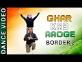 Lagu Ghar Kab Aaoge | Border 2 | Dance Performance By Step2Step Dance Studio